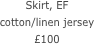 Skirt, EF